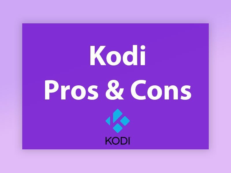 what-are-the-pros-and-cons-of-kodi-mastery-guide What are the Pros and Cons of Kodi elite setup and technical configuration